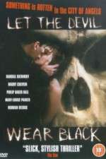 Watch Let the Devil Wear Black Movie25