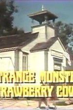Watch The Strange Monster of Strawberry Cove Movie25