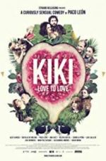 Watch Kiki, Love to Love Movie25