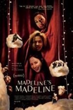 Watch Madeline\'s Madeline Movie25