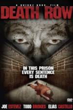 Watch Death Row Movie25