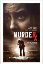Watch Murder RX Movie25
