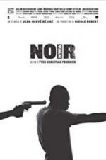 Watch N.O.I.R. Movie25