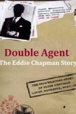 Watch Double Agent The Eddie Chapman Story Movie25