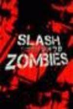 Watch Slash Zombies Movie25
