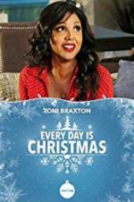 Watch Every Day is Christmas Movie25