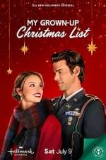 Watch My Grown-Up Christmas List Movie25