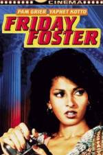Watch Friday Foster Movie25