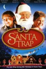 Watch The Santa Trap Movie25