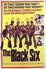 Watch The Black Six Movie25