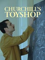 Watch Churchill\'s Toyshop Movie25