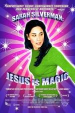 Watch Sarah Silverman: Jesus Is Magic Movie25