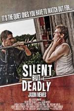 Watch Silent But Deadly Movie25
