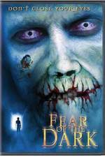Watch Fear of the Dark Movie25