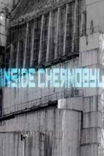 Watch Inside Chernobyl Movie25