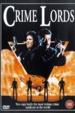 Watch Crime Lords Movie25