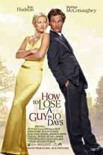 Watch How to Lose a Guy in 10 Days Movie25