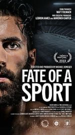 Watch Fate of a Sport Movie25