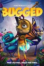 Watch Bugged Movie25