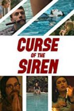 Watch Curse of the Siren Movie25
