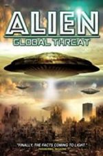 Watch Alien Global Threat Movie25