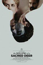 Watch The Killing of a Sacred Deer Movie25