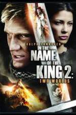 Watch In the Name of the King: Two Worlds Movie25