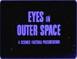 Watch Eyes in Outer Space Movie25