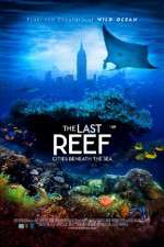 Watch The Last Reef 3D Movie25