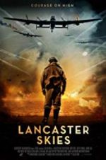 Watch Lancaster Skies Movie25