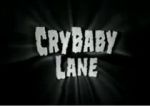 Watch CryBaby Lane Movie25