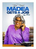 Watch Madea Gets a Job Movie25