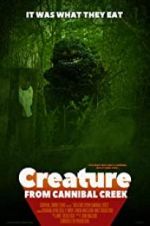 Watch Creature from Cannibal Creek Movie25