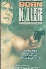Watch Born Killer Movie25