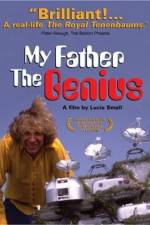 Watch My Father, the Genius Movie25