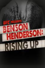 Watch UFC Benson Henderson: Rising Up Movie25