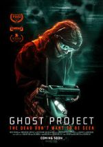 Watch Ghost Project Movie25
