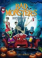 Watch Bad Monsters Movie25