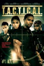 Watch T.A.C.T.I.C.A.L. Movie25