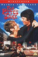 Watch For Petes Sake Movie25