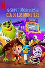 Watch Super Monsters: Dia de los Monsters Movie25
