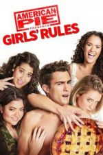 Watch American Pie Presents: Girls\' Rules Movie25