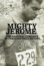 Watch Mighty Jerome Movie25