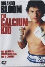 Watch The Calcium Kid Movie25