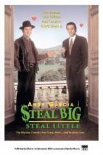 Watch Steal Big Steal Little Movie25