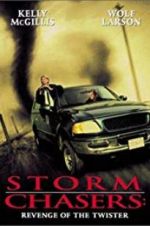 Watch Storm Chasers: Revenge of the Twister Movie25