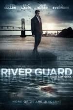 Watch River Guard Movie25