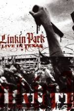 Watch Linkin Park Live in Texas Movie25