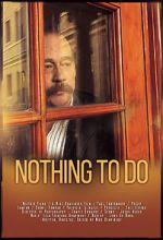 Watch Nothing to Do Movie25