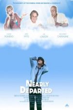 Watch Nearly Departed Movie25